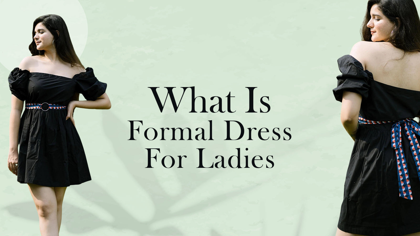 What is Formal Dress for Ladies?