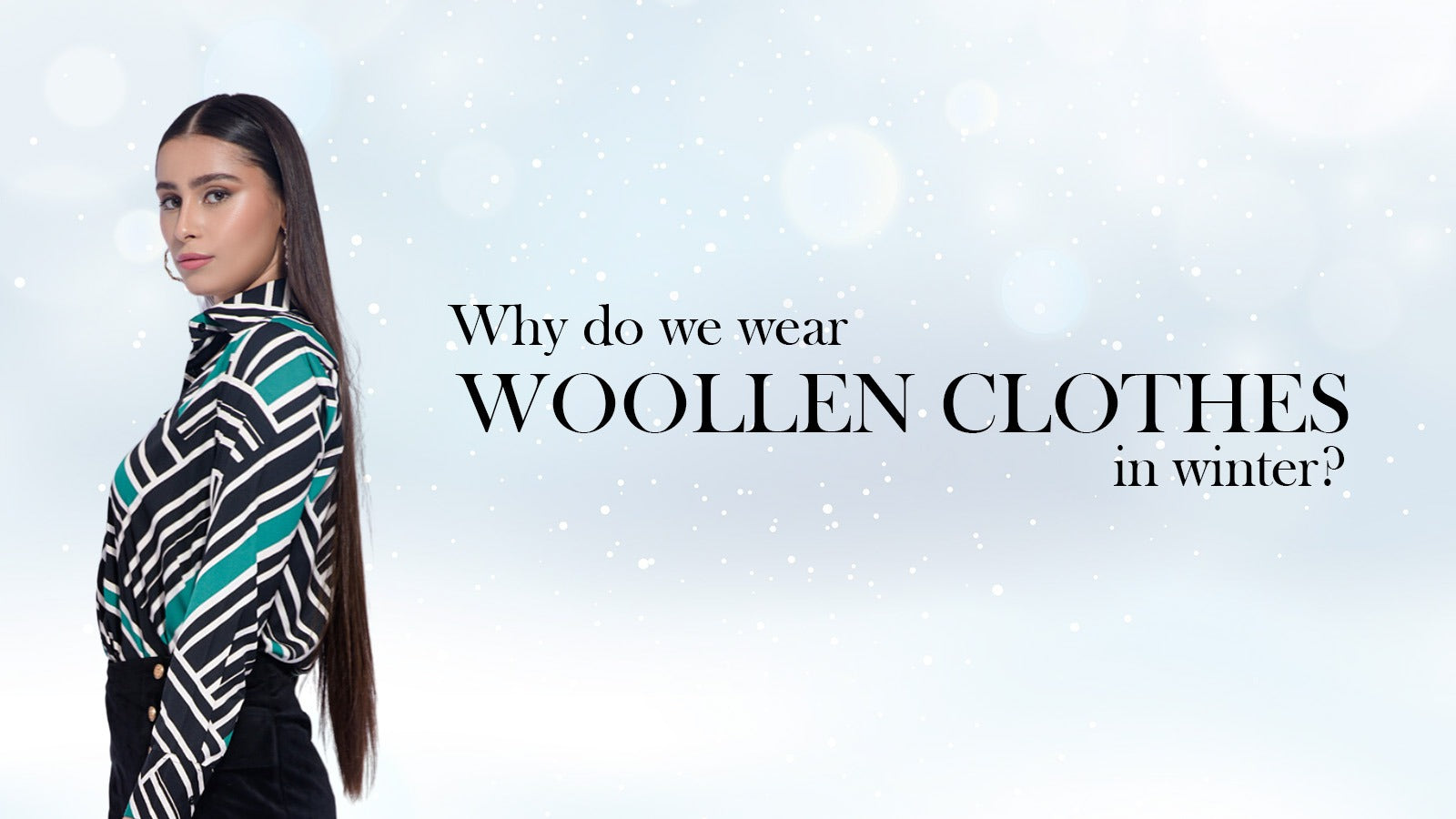 why-wear-woolen-in-winter